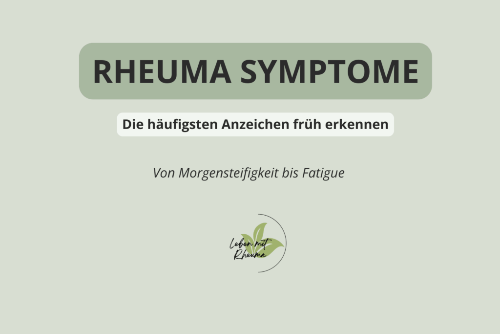 Rheuma Symptome - Anzeichen