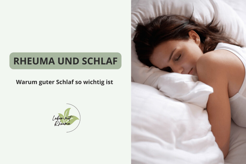 Schlaf und Rheuma warum guter Schlaf wichtig ist